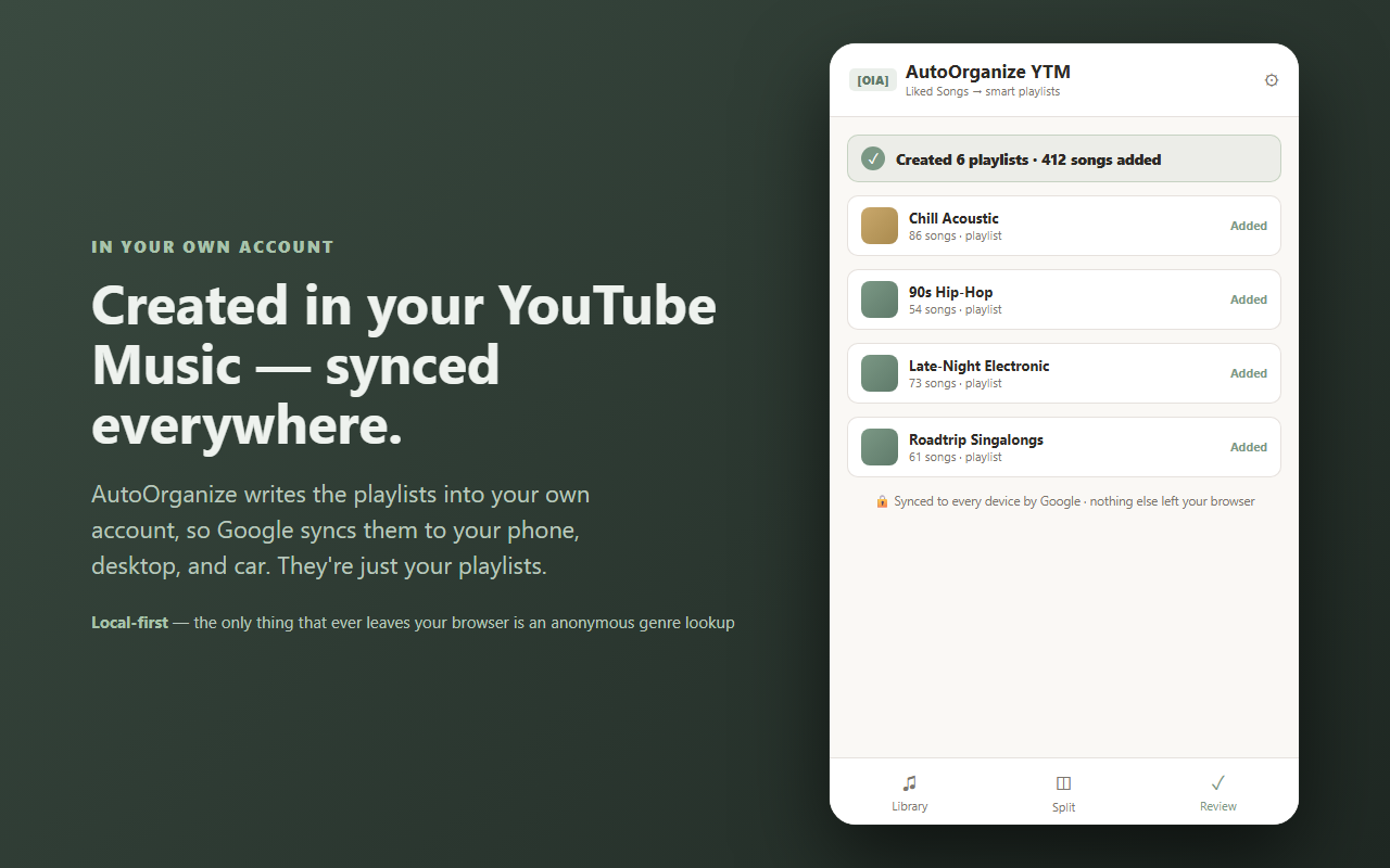AutoOrganize — playlists created in your own YouTube Music, synced by Google