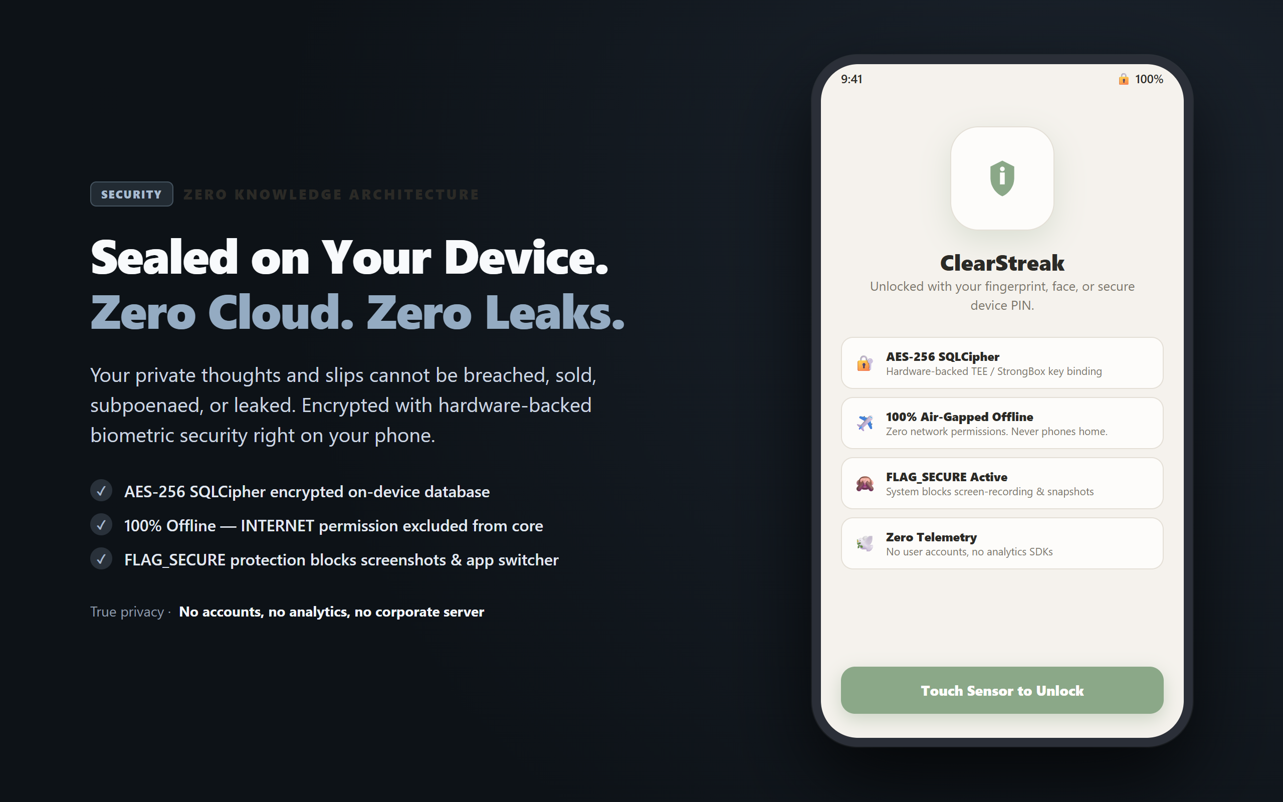 ClearStreak — encrypted on-device, unlocked only by fingerprint, fully offline