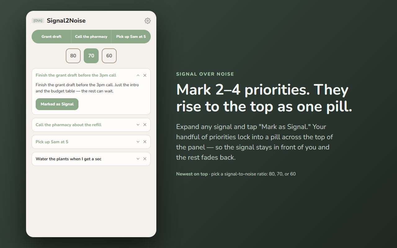 Signal2Noise — mark 2 to 4 priorities that rise to the top as a pill